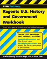 CliffsTestPrep Regents U.S. History and Government Workbook 047016784X Book Cover