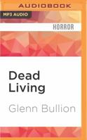 Dead Living 1463733402 Book Cover