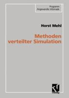 Methoden Verteilter Simulation 3528054395 Book Cover