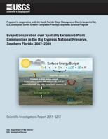 Evapotranspiration over Spatially Extensive Plant Communities in the Big Cypress 1500486027 Book Cover