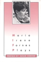 Plays: Maria Irene Fornes (PAJ Books) 0933826834 Book Cover