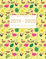 2019-2020 Academic Planner Weekly And Monthly: 2019 - 2020 Planner Weekly And Monthly: Calendar Schedule + Organizer, Lesson Planner Books for Teachers, July 2019 through June 2020 1690923385 Book Cover