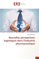 Nouvelles perspectives logistiques dans l'industrie pharmaceutique 3841668879 Book Cover