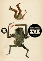 ZVRC: Zombies Vs Robots Complete, Volume 1 1534323473 Book Cover
