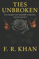 Ties Unbroken. B0F7F53YGX Book Cover