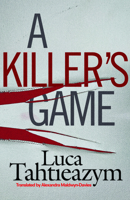 A Killer's Game 1503991466 Book Cover