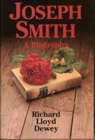 Joseph Smith: A Biography 0929753151 Book Cover