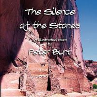 The Silence of the Stones 0982788908 Book Cover