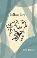 Belfast Boy 1761096486 Book Cover