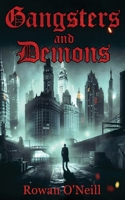 Gangsters and Demons 106847730X Book Cover