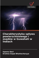 Charakterystyka splywu powierzchniowego i osadów w Guwahati w Indiach 6209383866 Book Cover