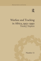 Warfare and Tracking in Africa, 1952-1990 0367599023 Book Cover