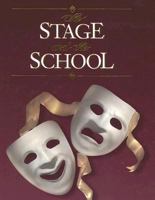 The Stage and the School 0028172345 Book Cover