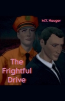 The Frightful Drive B0HC5YCD8N Book Cover
