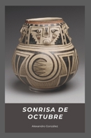 Sonrisa de octubre (Spanish Edition) 1082519286 Book Cover