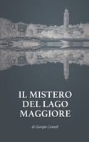 IL MISTERO DEL LAGO MAGGIORE (LE INDAGINI DEL COMMISSARIO ROMANO) B08HGZK5WN Book Cover