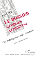 Le dossier Georges Albertini 2738413498 Book Cover