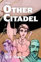 The Other Citadel 1067709614 Book Cover