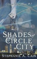 Shades of Circle City 1944774009 Book Cover