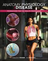 Anatomy, Physiology & Disease: Foundations for the Health Professions with Connect Plus 1 Semester Access Card 0077401514 Book Cover