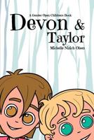 Devon and Taylor - A Gender Open Children's Book 1793198144 Book Cover
