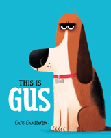 This is Gus 059309736X Book Cover