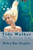Tide Walker 1475230273 Book Cover