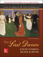 The Last Dance: Encountering Death and Dying 0874849950 Book Cover