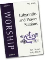 Labyrinths and Prayer Stations (Worship) 1851745688 Book Cover