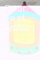 Estar en el limbo B08HTG63H3 Book Cover