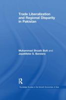 Trade Liberalization and Regional Disparity in Pakistan 1138993743 Book Cover