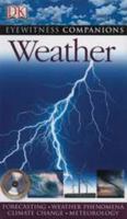 Eyewitness Companions: Weather 0756636868 Book Cover