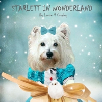 Starlett in Wonderland 0244650225 Book Cover