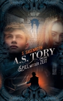 A. S. Tory und das Spiel mit der Zeit 3347369106 Book Cover