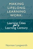 Making Lifelong Learning Work 0749427272 Book Cover