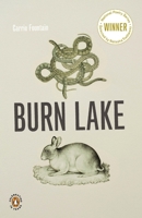 Burn Lake 0143117718 Book Cover