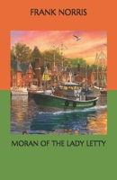 Moran of the Lady Letty 1515250091 Book Cover