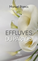 Effluves du paradis B0CKS8X8PM Book Cover