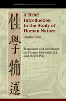 A Brief Introduction to the Study of Human Nature : Giulio Aleni 9004426256 Book Cover
