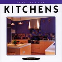 The Colors for Living Kitchens (Rockport's Colors for Living) 1564965511 Book Cover