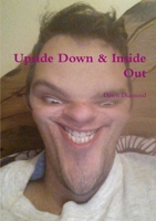 Upside Down & Inside Out 132629315X Book Cover