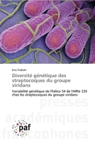 Diversité génétique des streptocoques du groupe viridans 3841629954 Book Cover