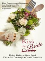 Kiss the Bride 1597893536 Book Cover