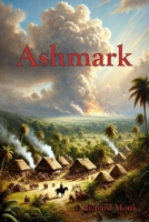 Ashmark (Shadow of the Gods) B0DPLC4XR8 Book Cover