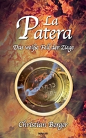 La Patera: Das weiße Fell der Ziege (German Edition) 3711602274 Book Cover