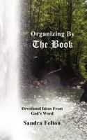 Organizing By the Book 0970862903 Book Cover