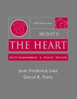 Hurst's The Heart 10/e Self-Assessment and Board Review 0070391424 Book Cover