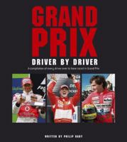 Grand Prix Driver by Driver 1905828179 Book Cover