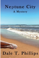Neptune City: A Mystery B0876ZLBV7 Book Cover
