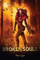 Broken Souls 1777420032 Book Cover